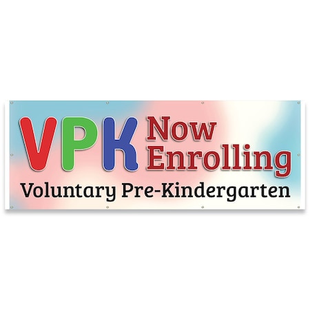 Signmission VPK Now Enrolling Banner Concession Stand Food Truck Single Sided B-96-30176